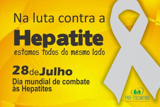 Dia 28 de julho é comemorado o Dia Mundial de Luta Contra as Hepatites Virais