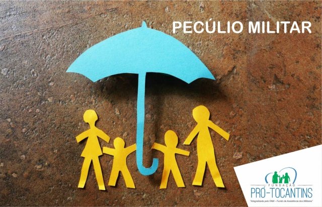 Por meio do Pecúlio Militar, Fundação Pró-Tocantins repassa mais de R$ 1 milhão às famílias de militares falecidos em 2016