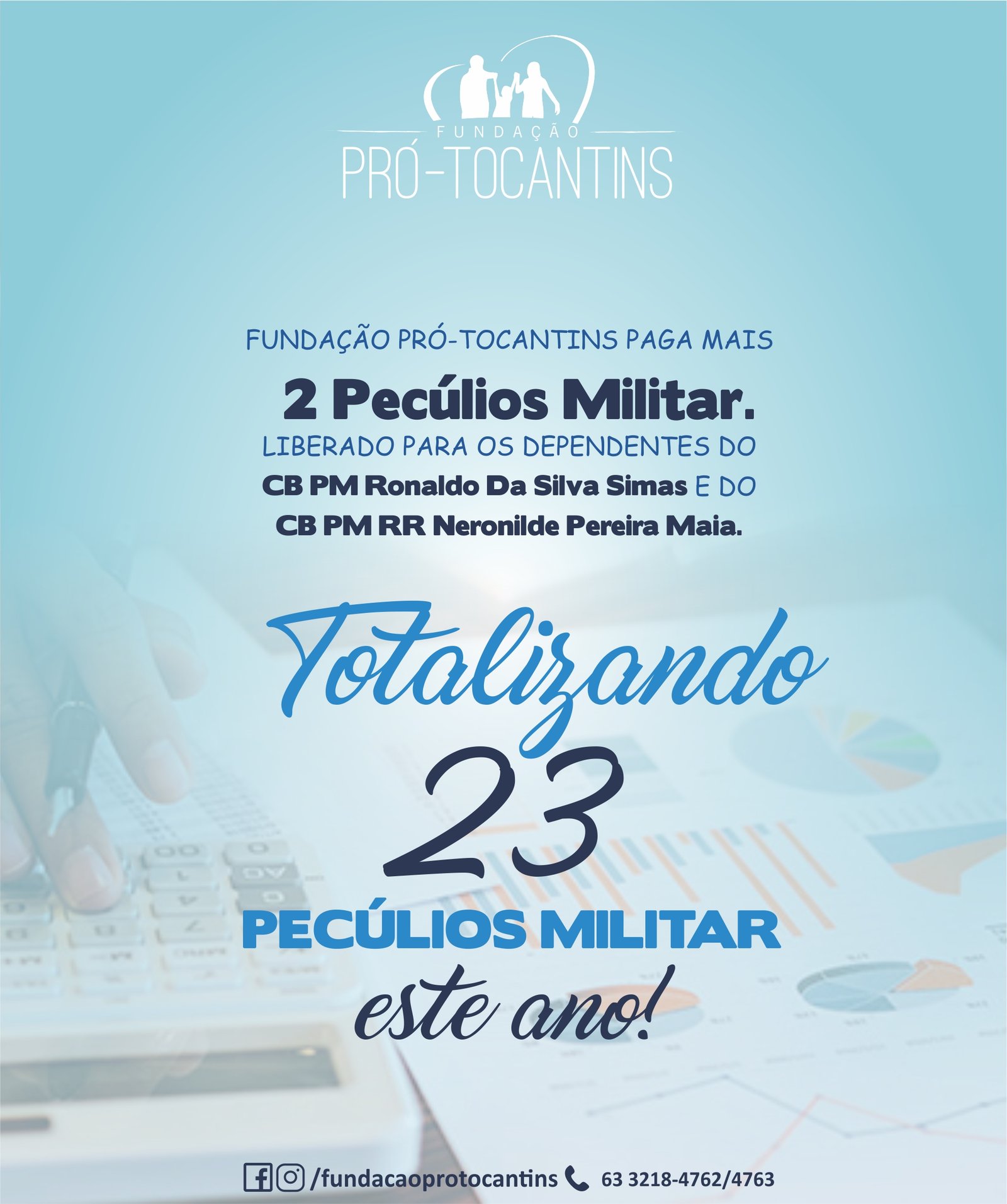 Fundação Pró-Tocantins paga 23º Pecúlio Militar