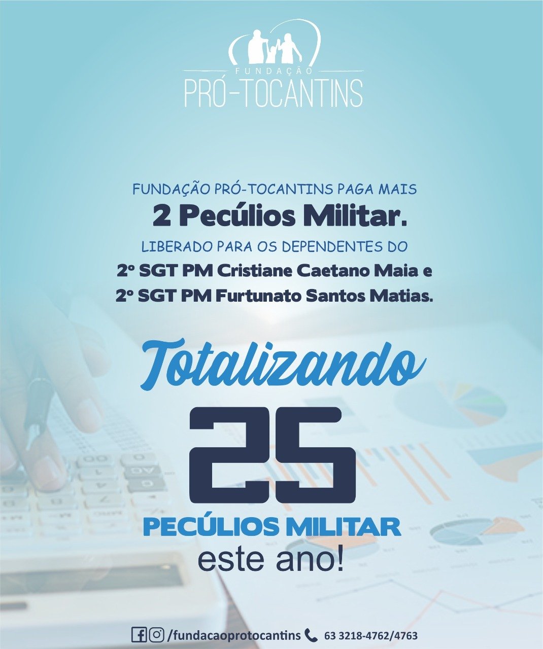 Fundação Pró-Tocantins paga 25º Pecúlio Militar