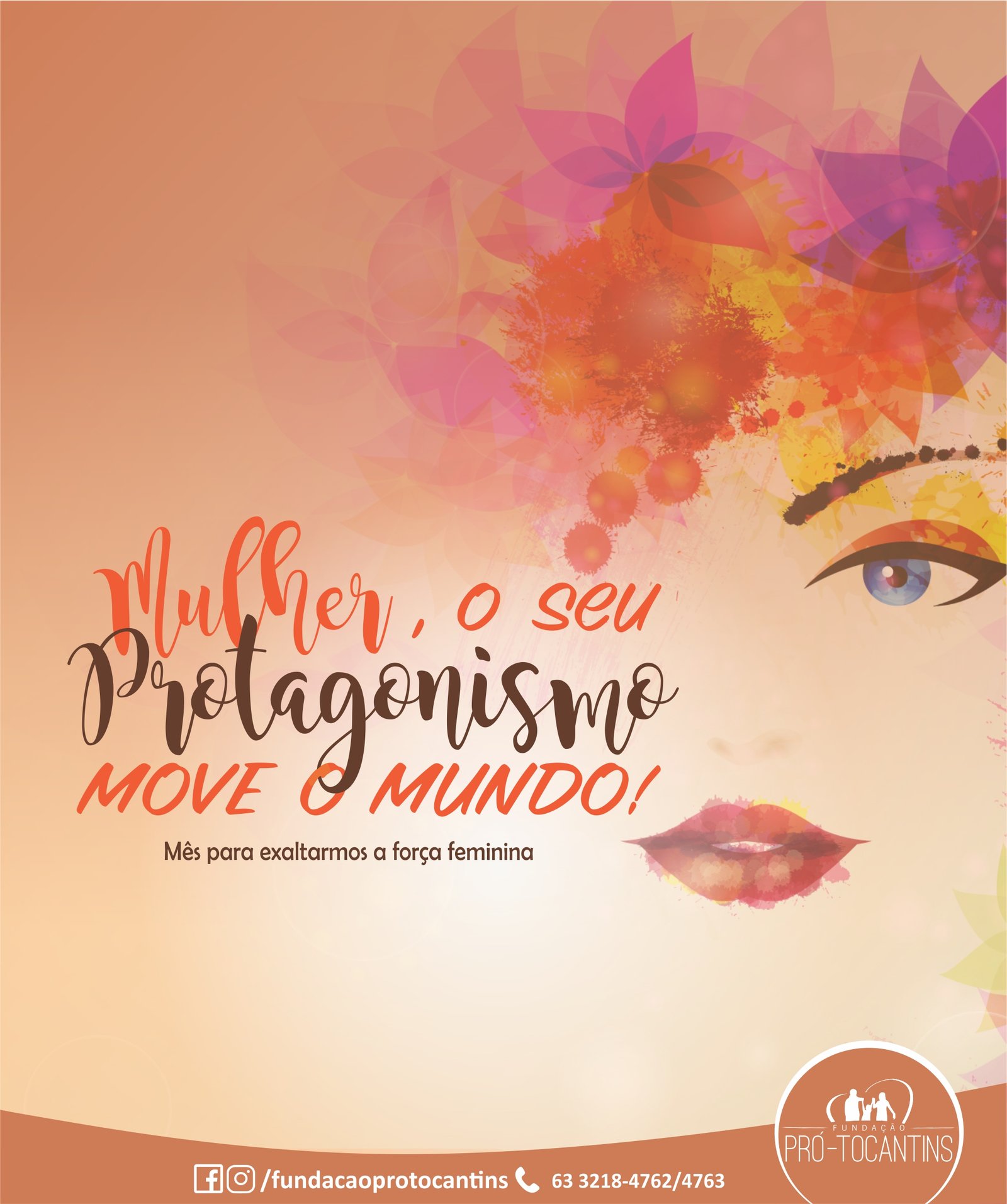 Campanha de março: Mulher, o seu protagonismo move o mundo