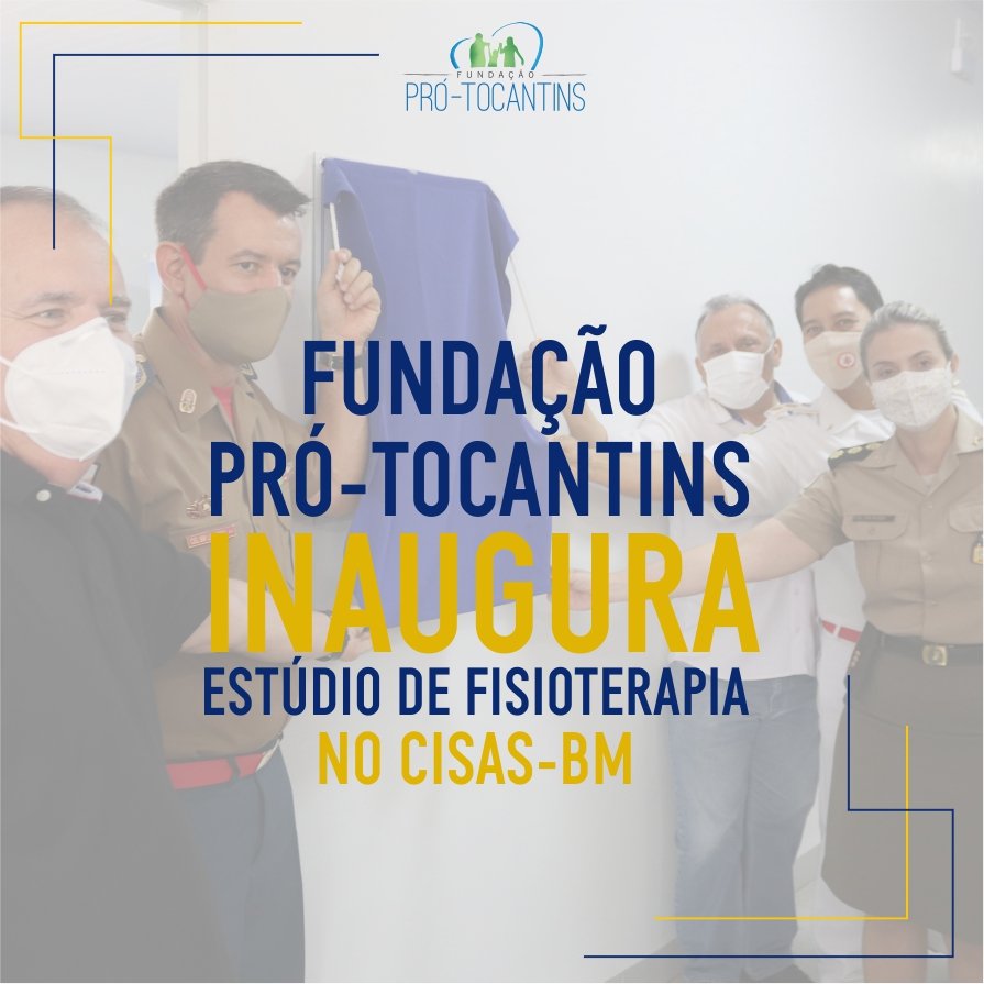 Fundação e Bombeiros inauguram Estúdio de Fisioterapia no CISAS-BM