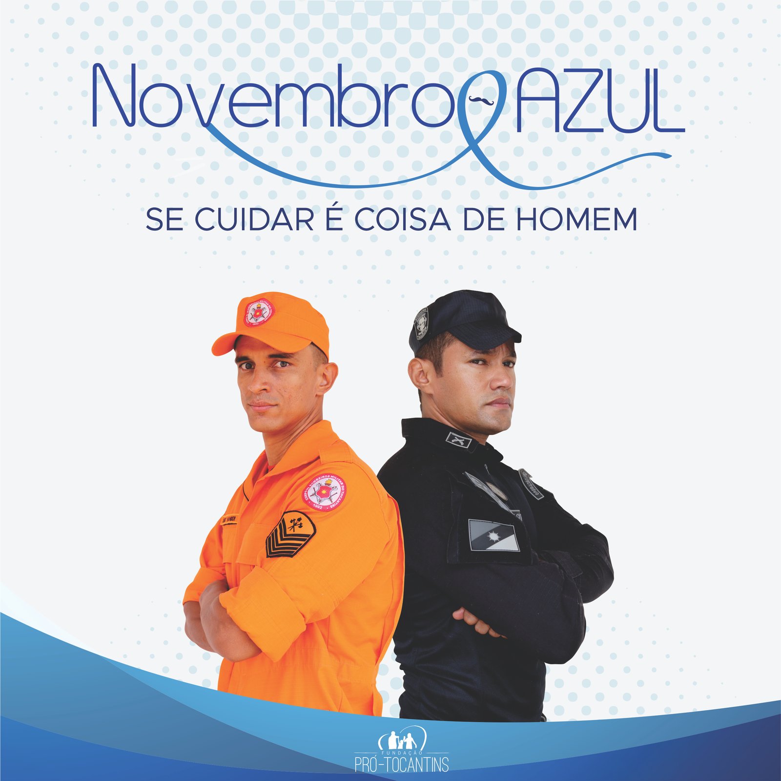 Novembro Azul – Se cuidar é coisa de homem