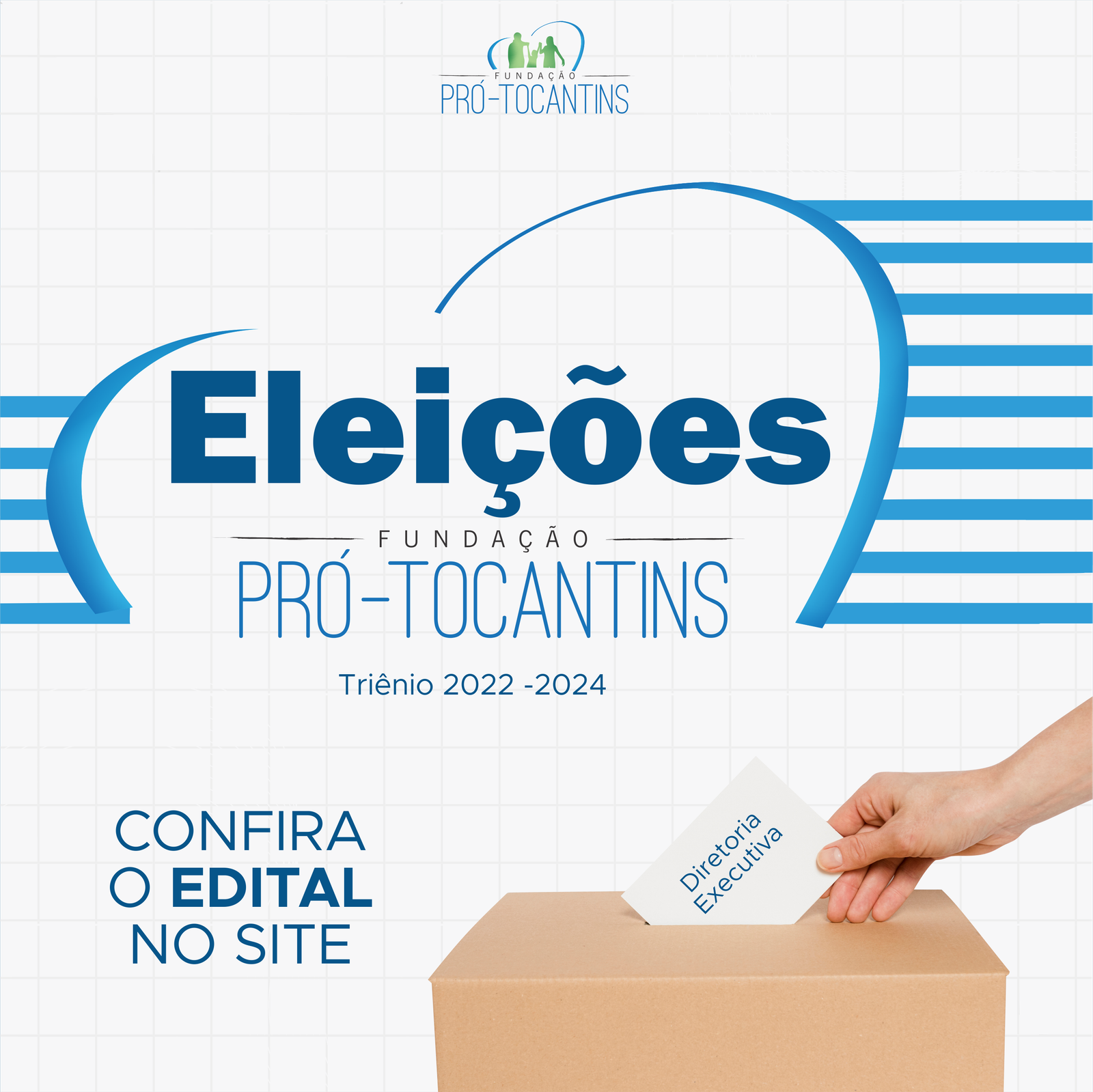 Eleições da Diretoria Executiva da Fundação Pró-Tocantins