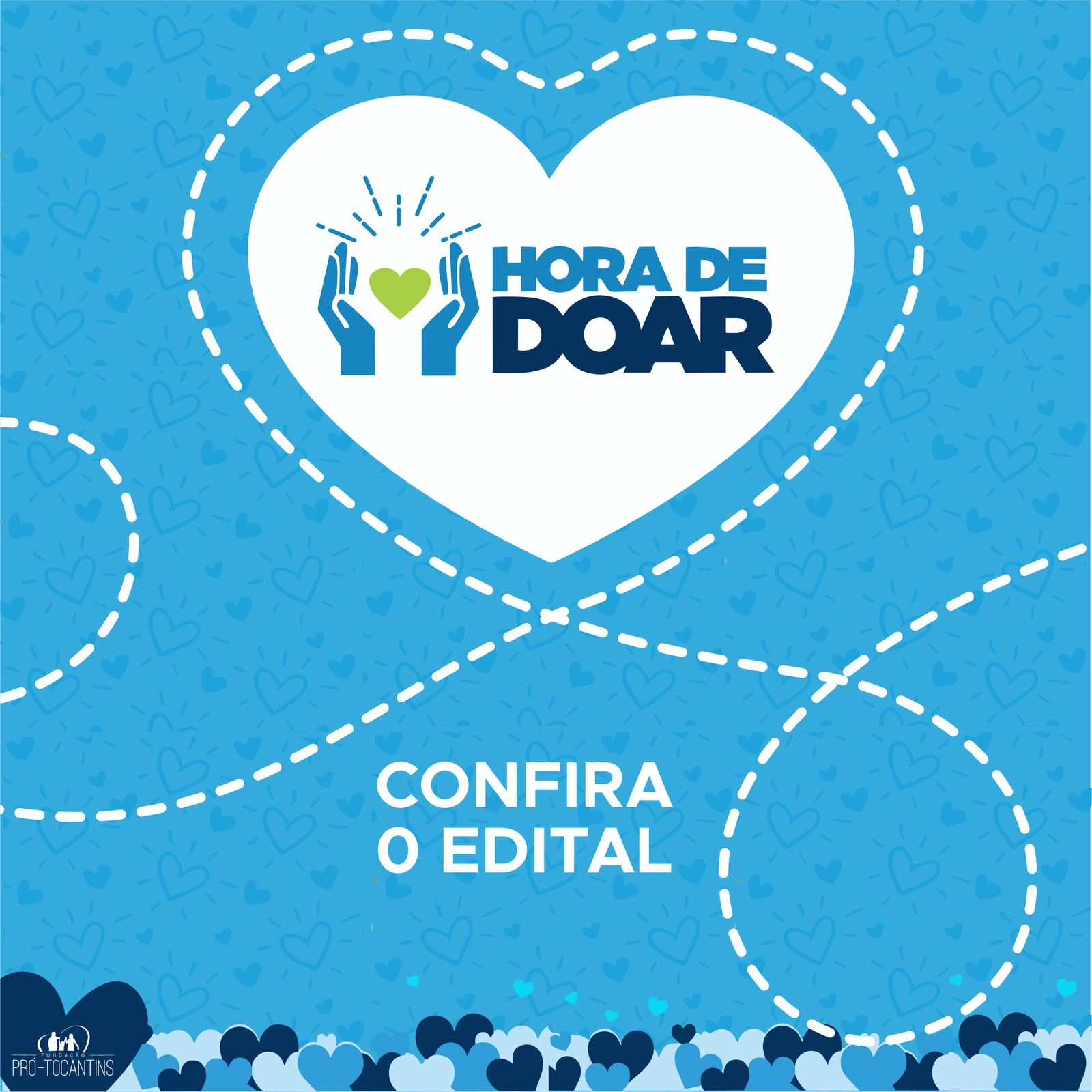 Fundação Pró-Tocantins lança edital do Projeto Hora de Doar