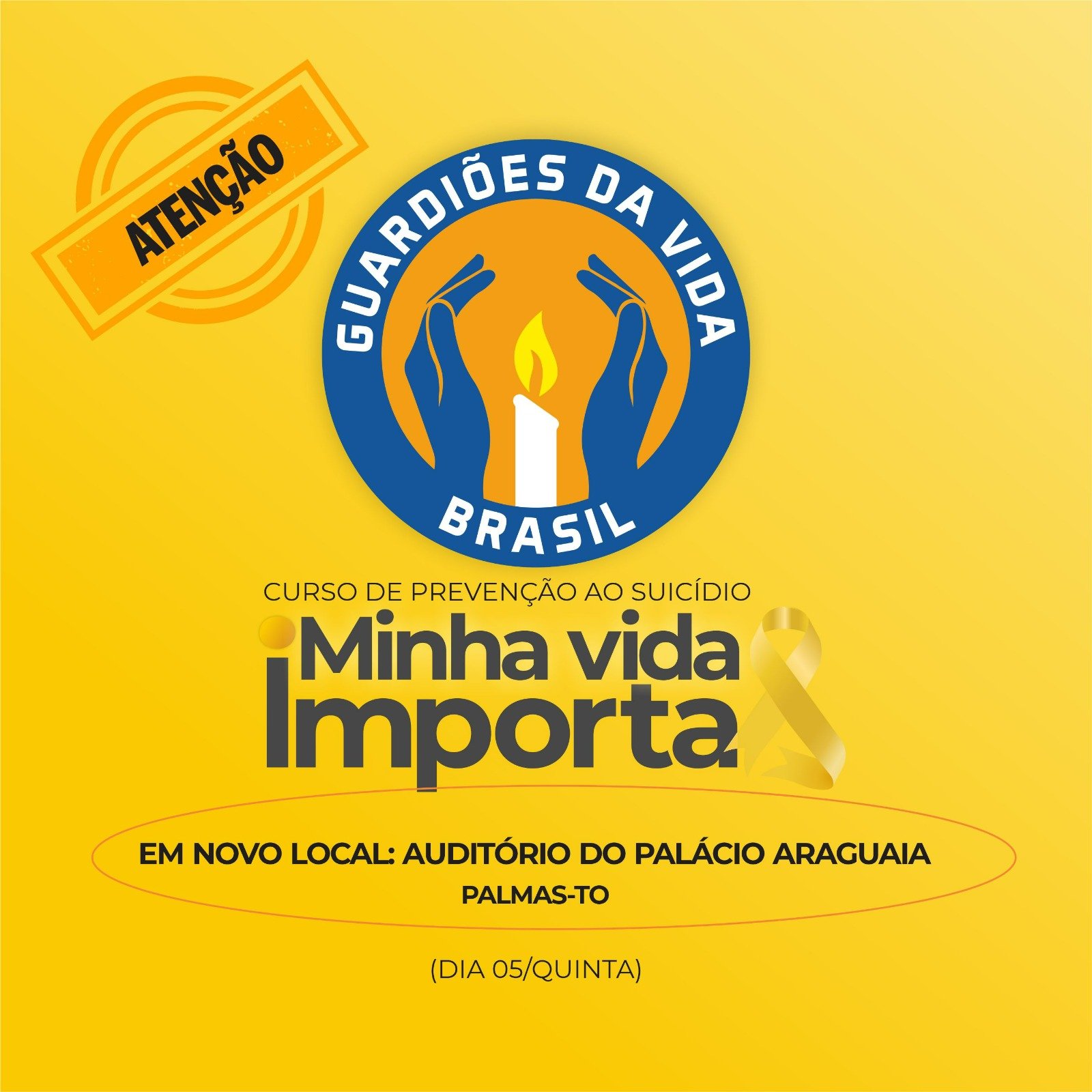 Novo local; Palestra e Curso de Prevenção ao Suicídio Minha Vida Importa será realizado no Auditório do Palácio do Araguaia