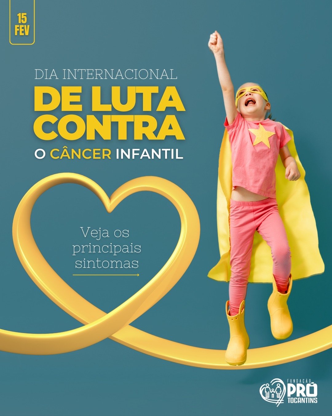 Dia Internacional de Luta contra o Câncer Infantil; celebrando a vida e a esperança
